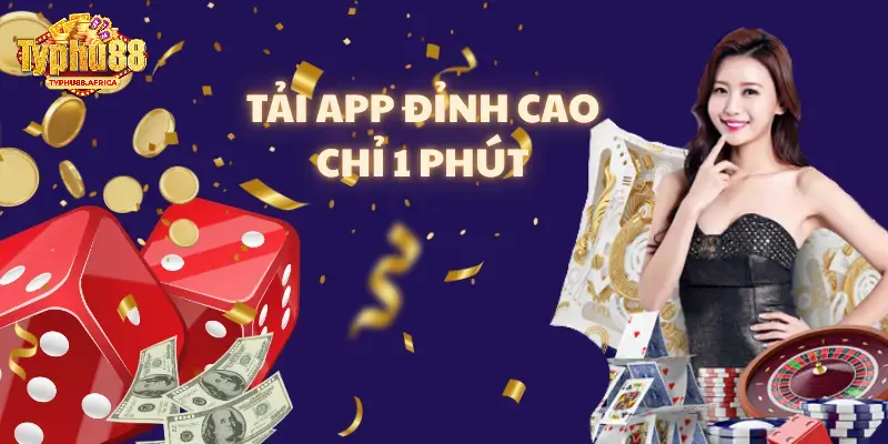 Tải app Typhu88 với 4 bước cực đơn giản, dễ dàng
